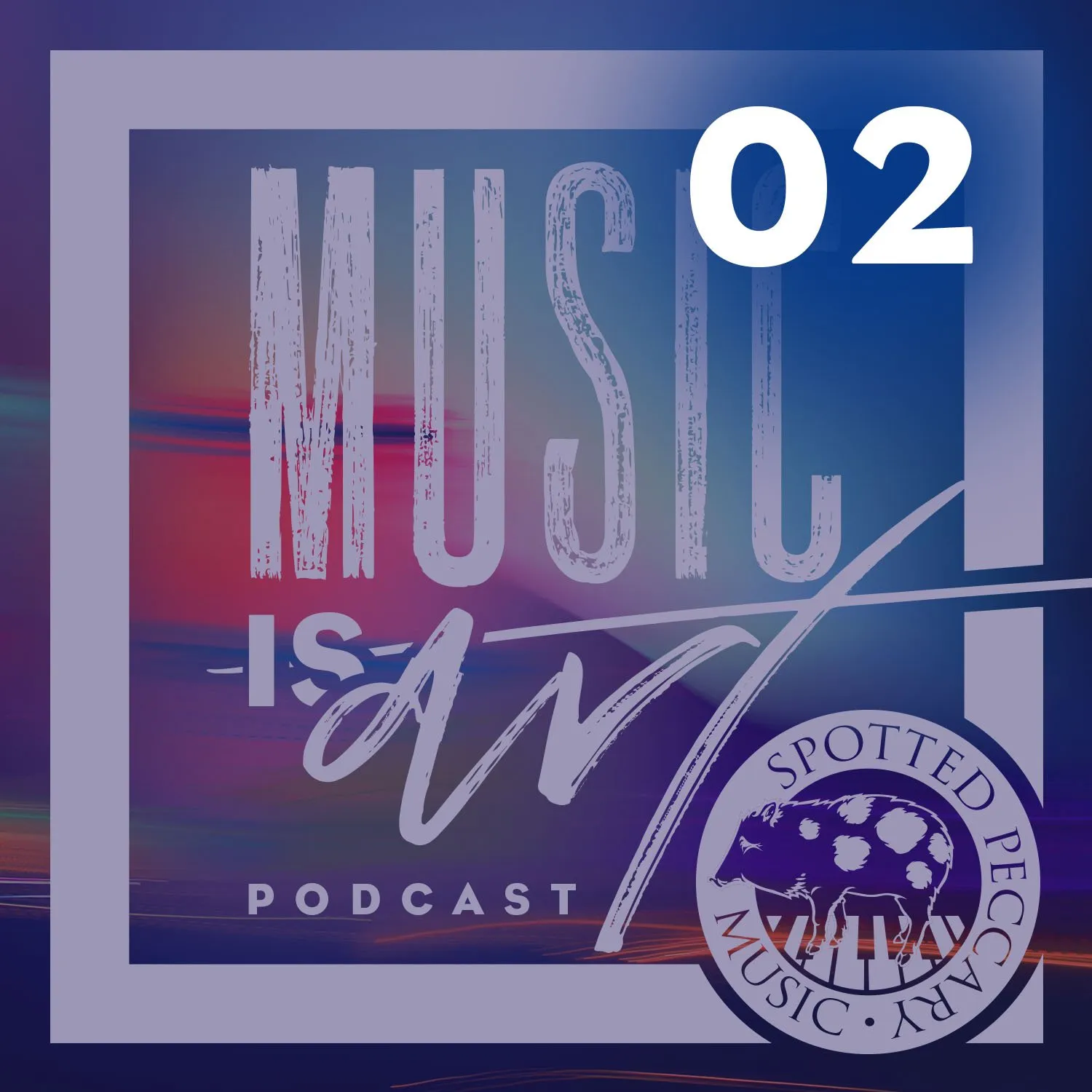 Episode 2 – New Music Premiere
